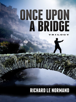 cover image of Once Upon a Bridge